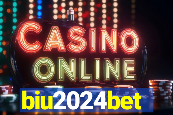 biu2024bet