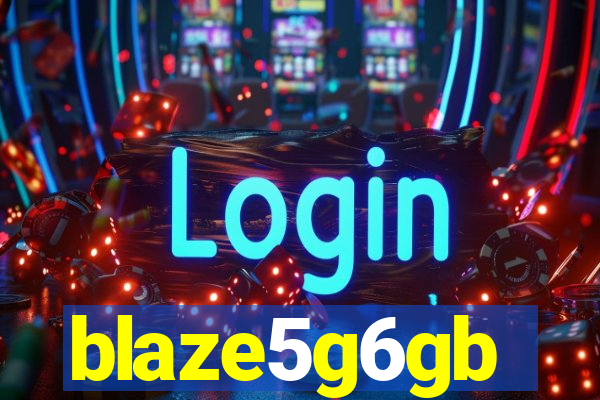 blaze5g6gb