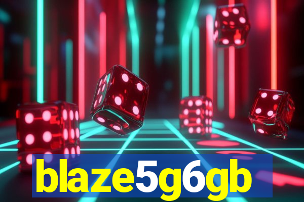 blaze5g6gb