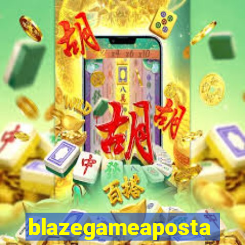 blazegameaposta