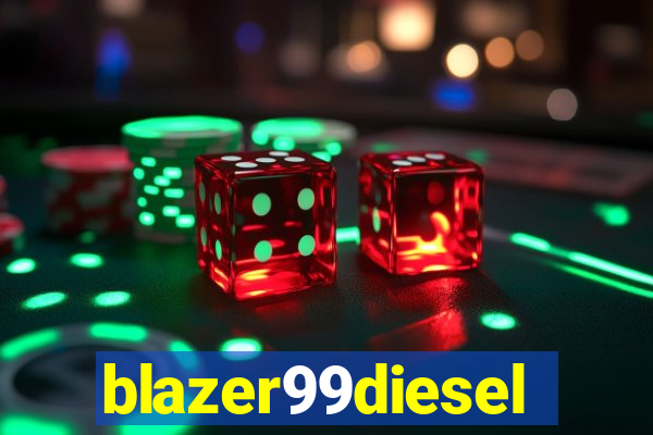 blazer99diesel