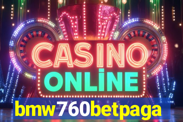 bmw760betpaga