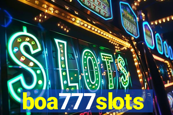 boa777slots