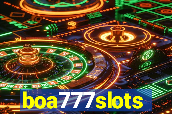 boa777slots