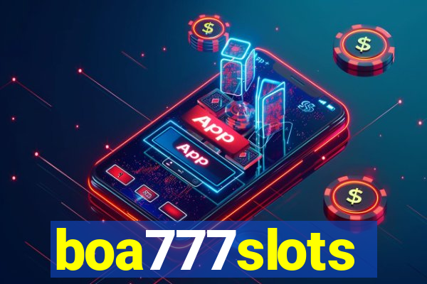 boa777slots