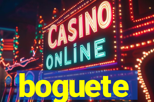 boguete