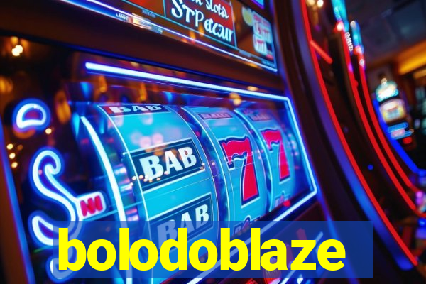bolodoblaze
