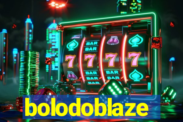 bolodoblaze