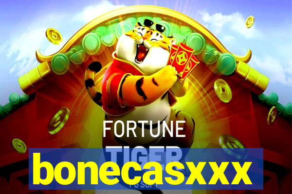 bonecasxxx
