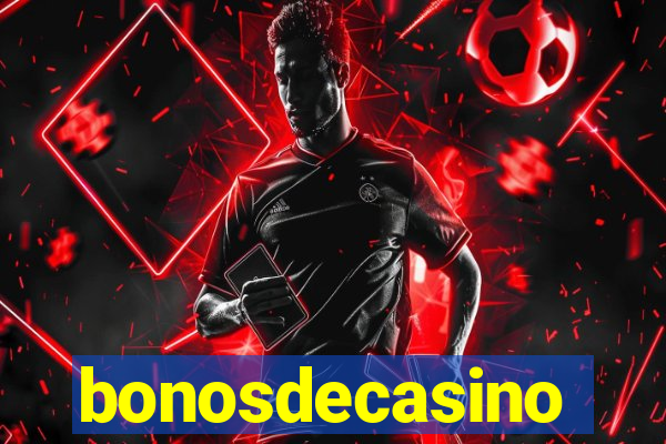 bonosdecasino