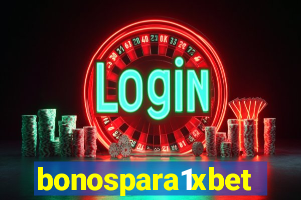 bonospara1xbet