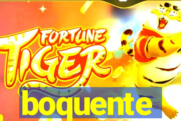 boquente