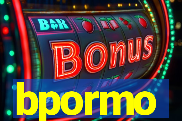 bpormo