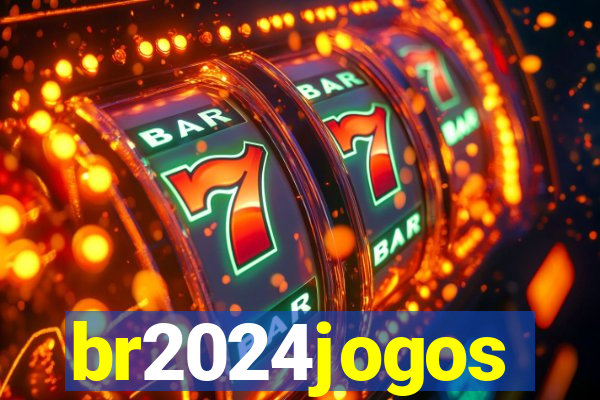 br2024jogos
