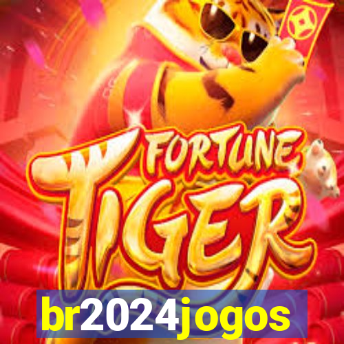 br2024jogos