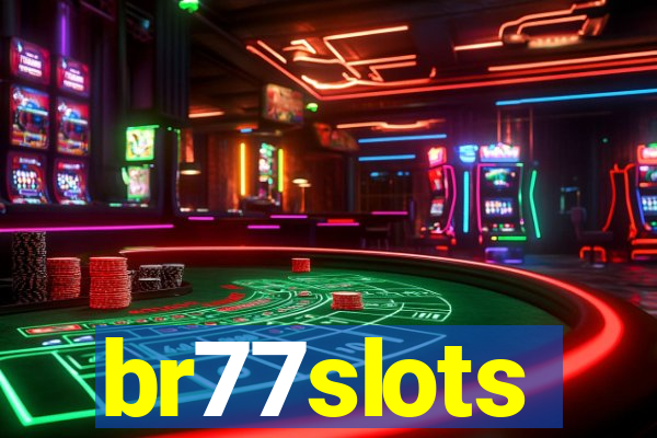 br77slots