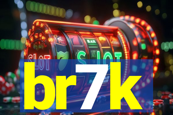 br7k