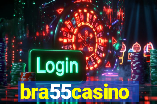 bra55casino