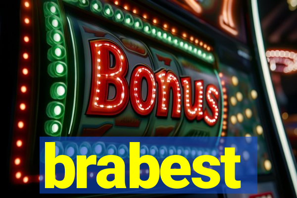 brabest