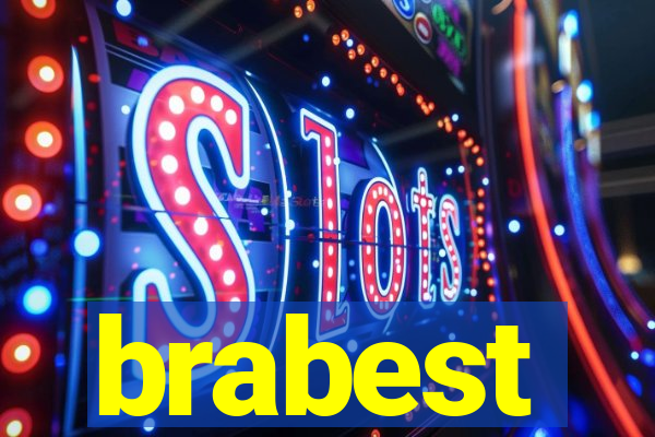brabest