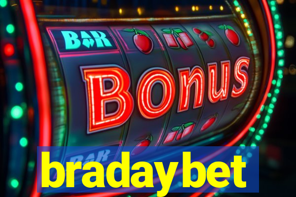 bradaybet