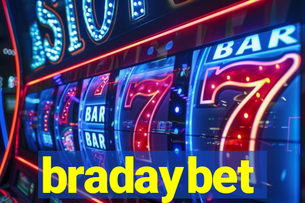 bradaybet
