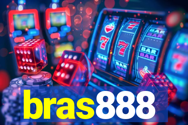 bras888