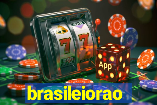 brasileiorao