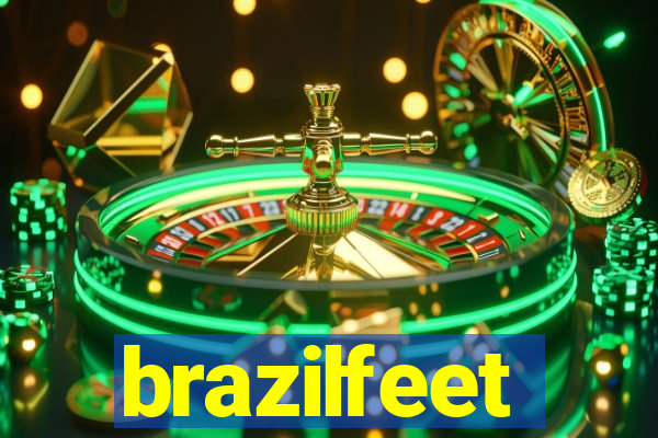 brazilfeet