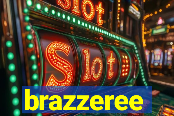 brazzeree