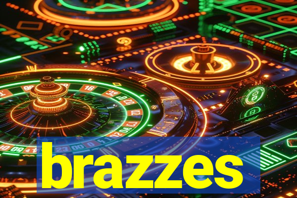 brazzes