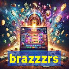 brazzzrs