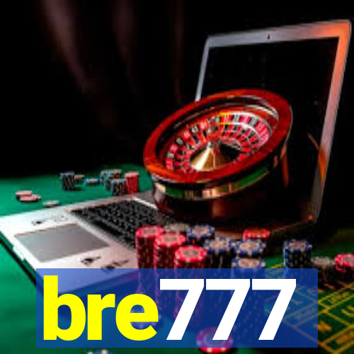bre777