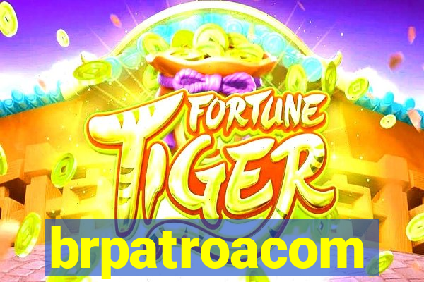 brpatroacom