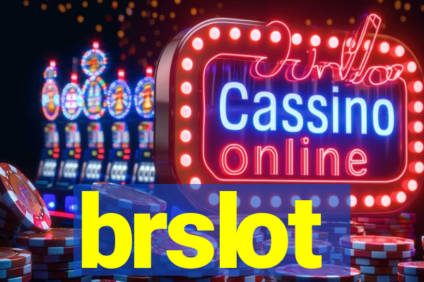 brslot