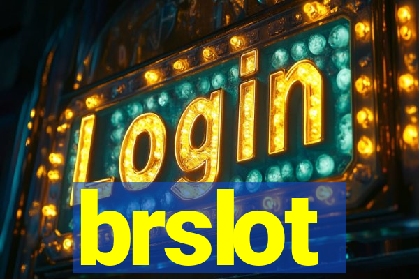 brslot