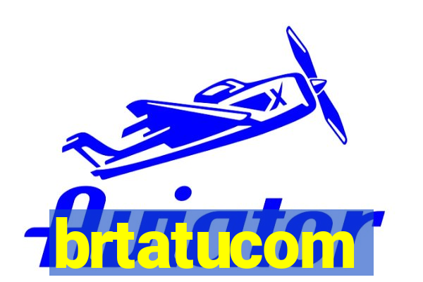 brtatucom
