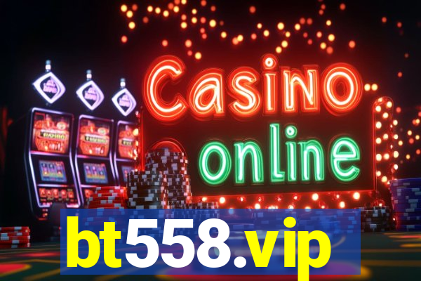 bt558.vip