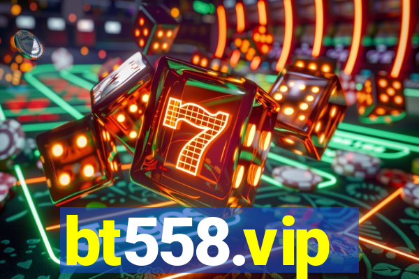bt558.vip