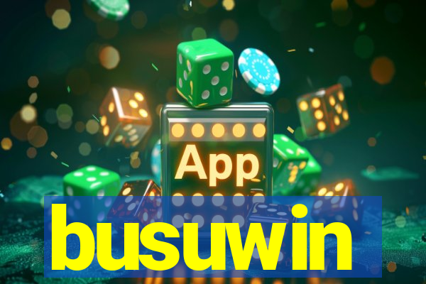 busuwin