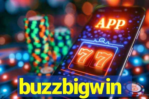 buzzbigwin