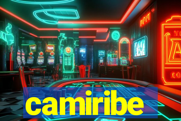 camiribe