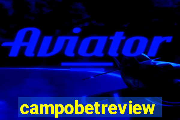 campobetreview