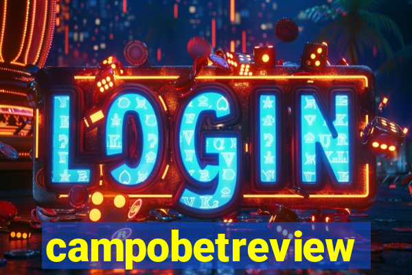 campobetreview