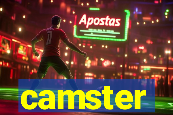 camster