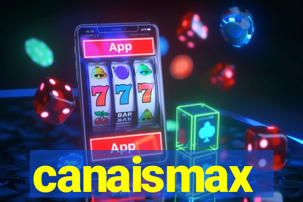 canaismax