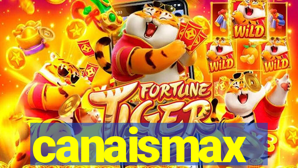 canaismax
