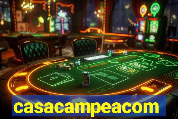 casacampeacom