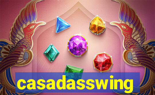 casadasswing