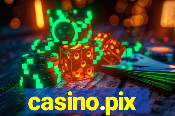 casino.pix